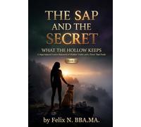The Sap and the Secret: A Gothic Small Town Romance Where the Soil Demands a Sacrifice