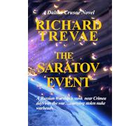 The SARATOV EVENT: A Dalton Crusoe Novel