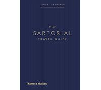 The Sartorial Travel Guide – Radical – Thames & Hudson