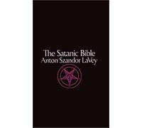 [(The Satanic Bible)] [Author: Anton Szandor La Vey] published on (April, 1992)