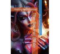 The Satanic Bible: History and Context