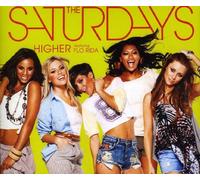 The Saturdays - Higher