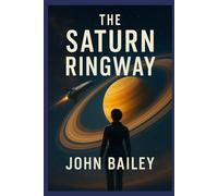 The Saturn Ringway: Expedition into the hazardous moons and storms of Saturn