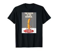 The Sauce is Source French Fry Funny Magic Ketchup Witty Art T-Shirt