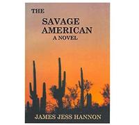 The Savage American