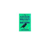 The Savage, Noble Death Of Babs Dionne