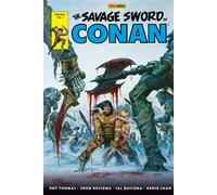 The Savage Sword of Conan : The Original Comics Omnibus T03 - Roy Thomas - Panini Comics - cartonné - Comics