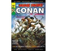 The Savage Sword of Conan The Original Comics Omnibus Vol.1 by Roy Thomas Roy Thomas (Auteur)