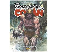 The Savage Sword Of Conan - Tome 3 - La Marque De La Bête