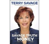 The Savage Truth on Money by Terry Savage Terry Savage (Auteur)