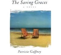 The Saving Graces Patricia Gaffney (Auteur)