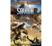 The Savior (General (Baen)) (Mass Market Paperback) Tony Daniel, (Auteur)