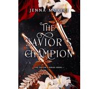 The Savior's Champion: A dark fantasy romance