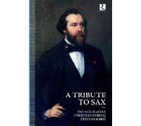 The Sax Players A Tribute to Sax (CD) with Book