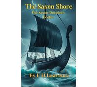 The Saxon Shore The Saxon Chronicles, #2 - Lawrence Hebb - Lawrence Hebb - ebook (ePub) - Livre
