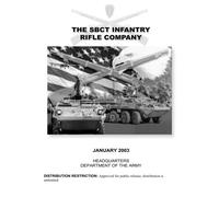 The SBCT Infantry Rifle Company