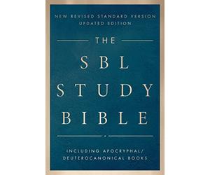 The SBL Study Bible: The Complete Society of Biblical Literature NRSV Updated Edition with Commentary, Maps, and Historical Context