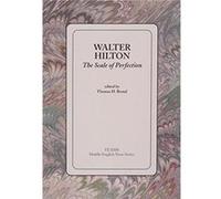 The Scale of Perfection by Walter Hilton Walter Hilton (Auteur)
