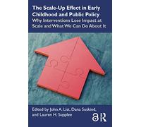 The Scale-Up Effect in Early Childhood and Public Policy