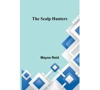 The Scalp Hunters