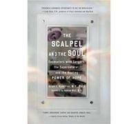 The Scalpel and the Soul by Allan J. Allan J. Hamilton Hamilton Allan J. Hamilton (Auteur)