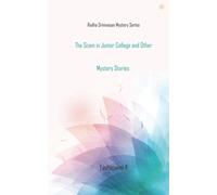 The Scam In Junior College And Other Mystery Stories