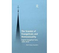 The Scandal Of Evangelicals And Homosexuality