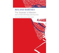 The 'scandal' Of Marxism And Other Writings On Politics