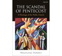 The Scandal Of Pentecost