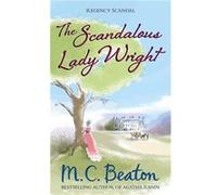 The Scandalous Lady Wright