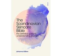 The Scandinavian Skincare Bible