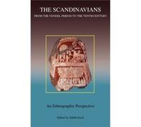 The Scandinavians from the Vendel Period to the Tenth Century