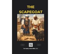 The Scapegoat: Bible Story