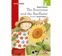 The Scarecrow And The Sunflower (Pre-level A1/Level 2) Avec ressources numériques et audio en ligne - Paola Traverso - Cideb Black Cat - broché - Méthode de langue