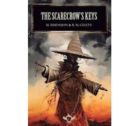 The Scarecrow's Keys