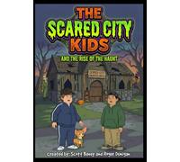 The Scared City Kids: And the rise of the haunt