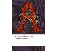Nathaniel Hawthorne – La Lettre écarlate – Oxford World's Classics – Poche