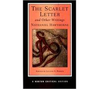 The Scarlet Letter and Other Writings 4th (fourth) edition Text Only