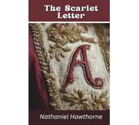 The Scarlet Letter (Annotated)