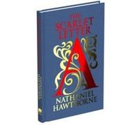 The Scarlet Letter: Gilded Pocket Edition