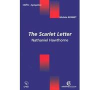 The Scarlet Letter - Nathaniel Hawthorne - Michèle Bonnet - Armand Colin - broché - Etude