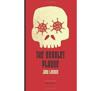 The Scarlet Plague