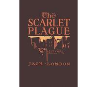 The Scarlet Plague