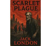 The Scarlet Plague