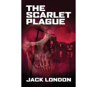 The Scarlet Plague
