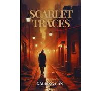 The Scarlet Traces: Inspired by the case of Jack the Ripper