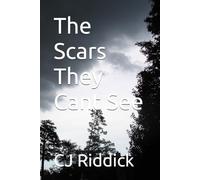 The Scars They Cant See