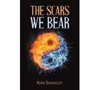 The Scars We Bear