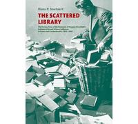 The Scattered Library: The Various Fates of the Remnants of Magnus Hirschfeld’s Institute of Sexual Science Collection in France and Czechoslovakia, 1932-1942