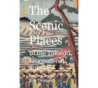 The Scenic Places of the Tokaido: Processional Tokaido
